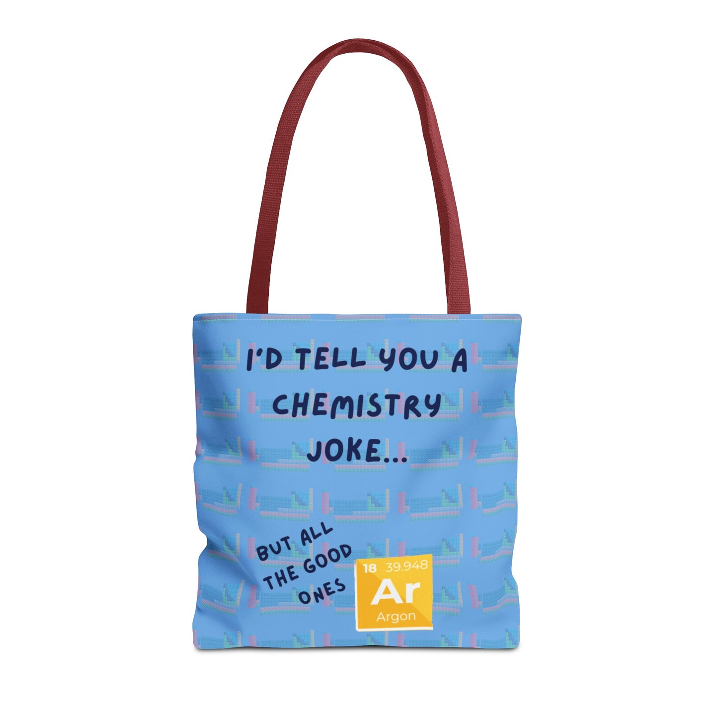 Chemistry Joke Tote Bag