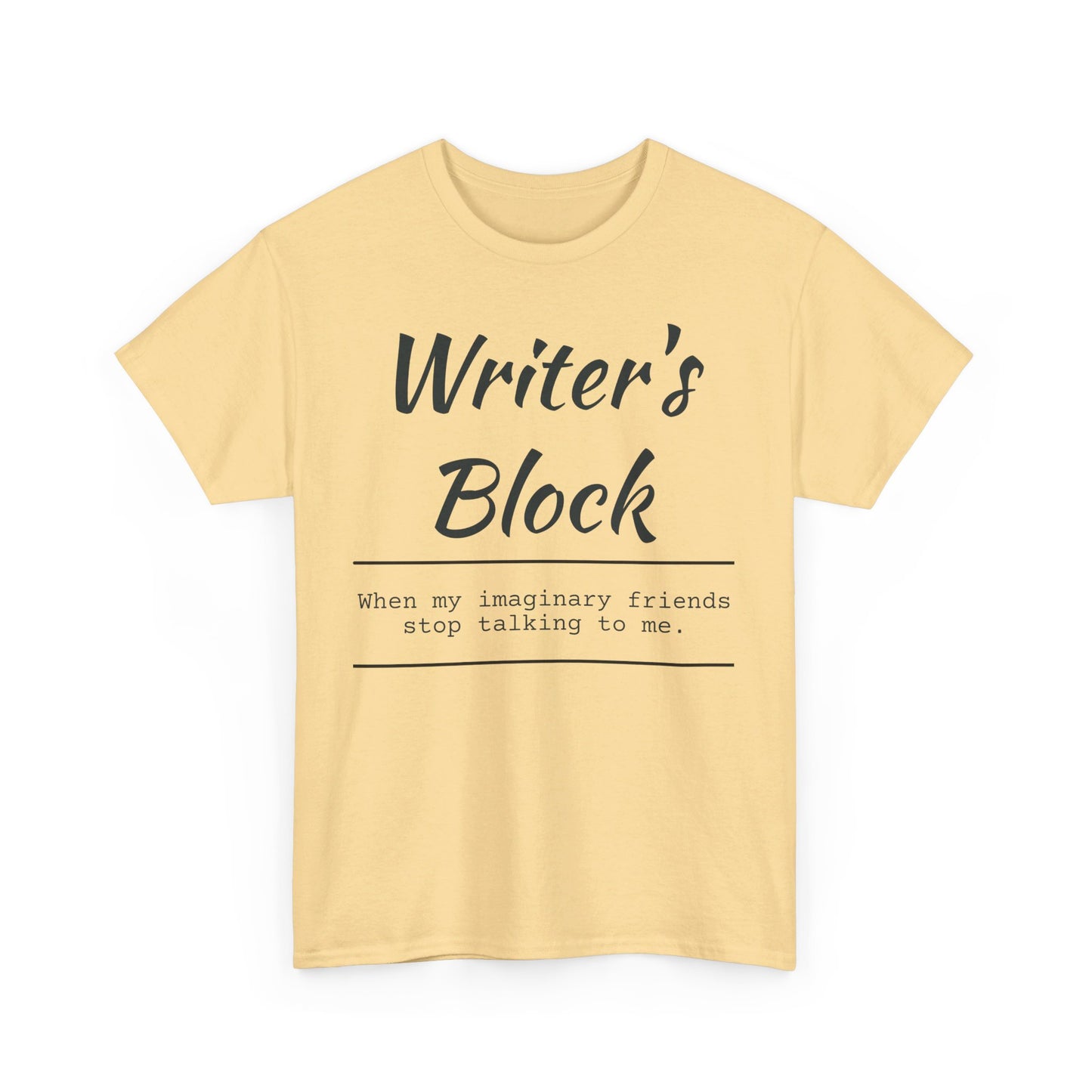 Writer's Block T- Shirt