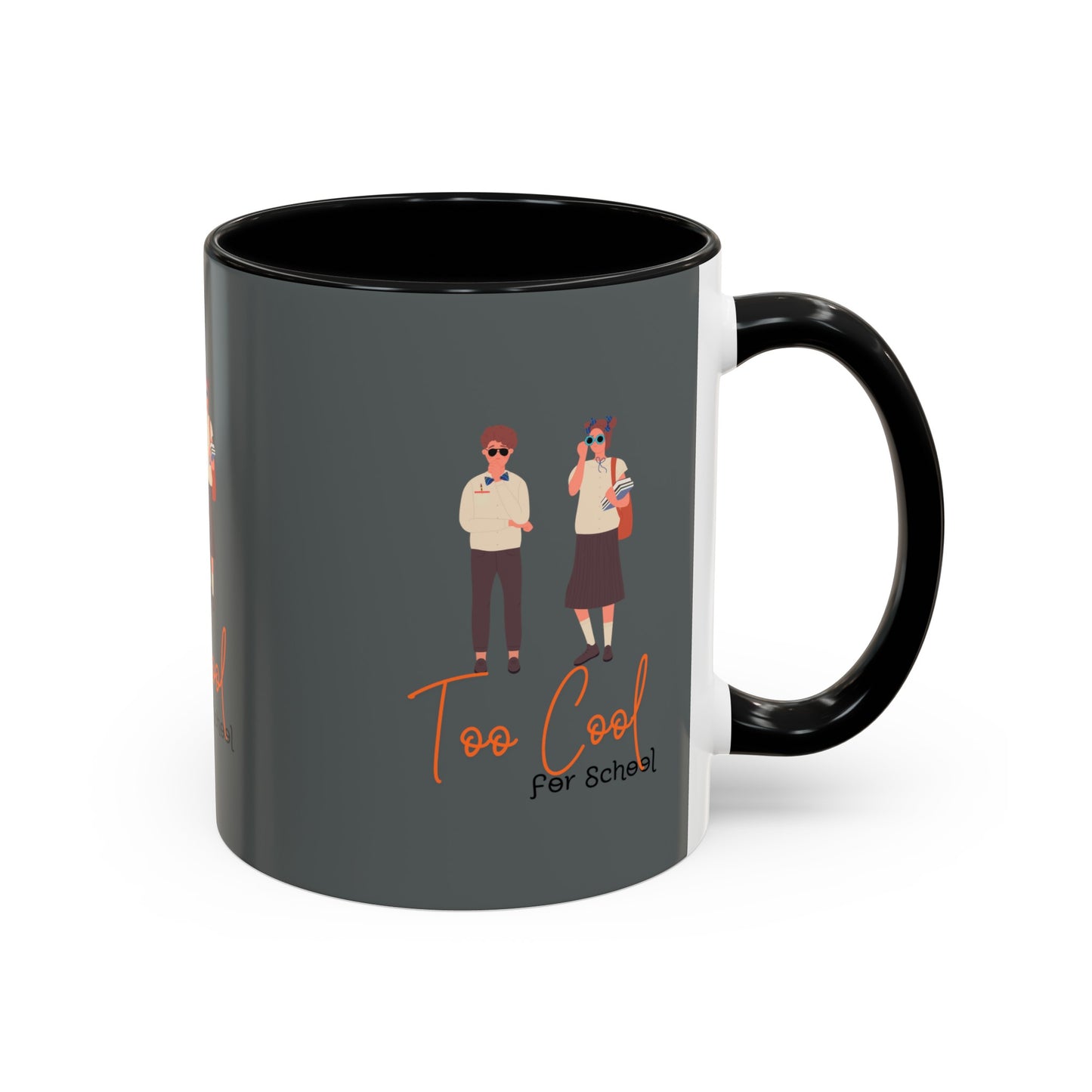 Too Cool for School Accent Coffee Mug (11, 15oz)