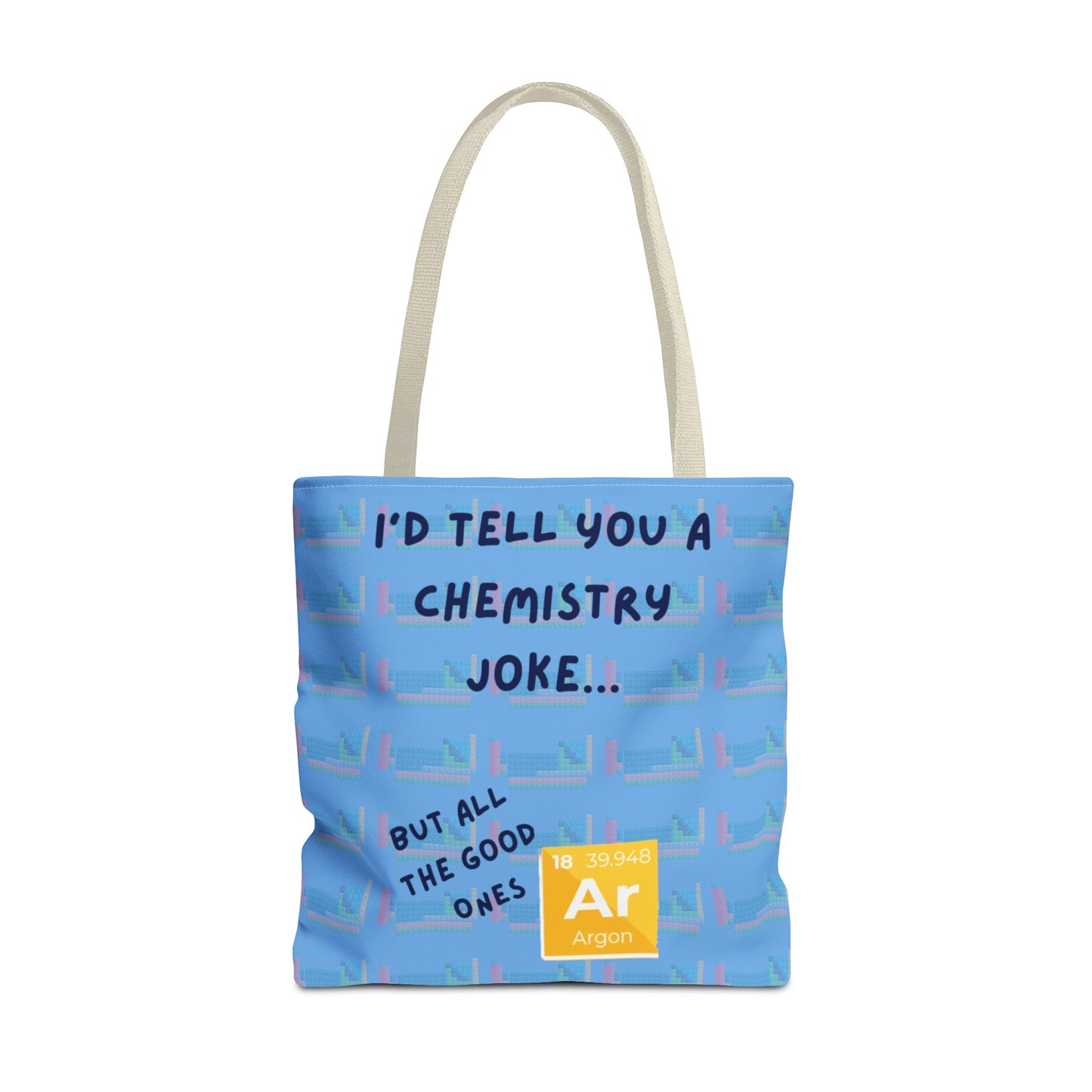 Chemistry Joke Tote Bag