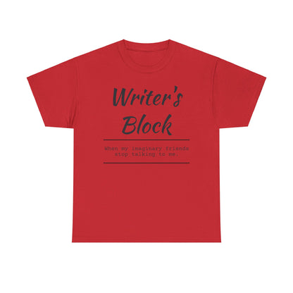 Writer's Block T- Shirt