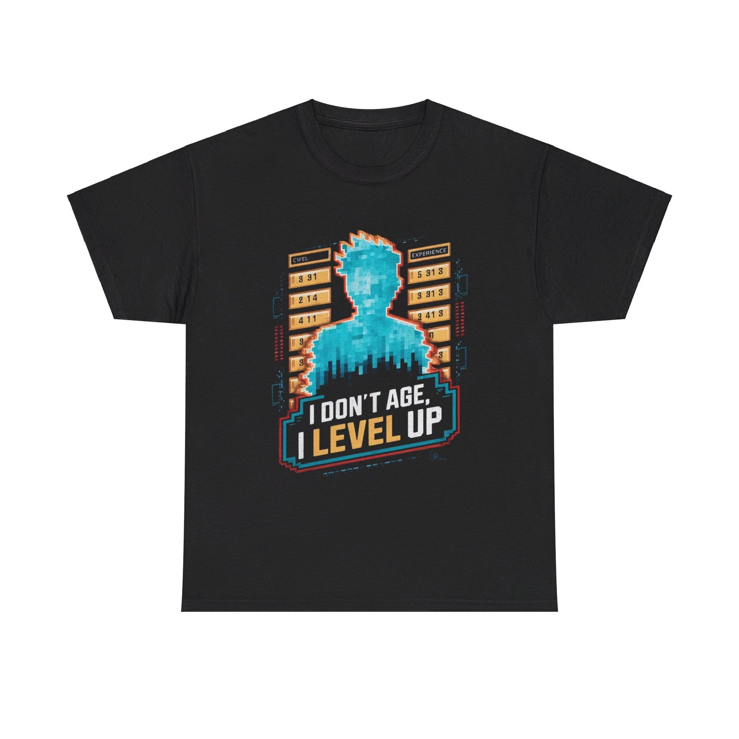 I Don't Age I Level Up T Shirt