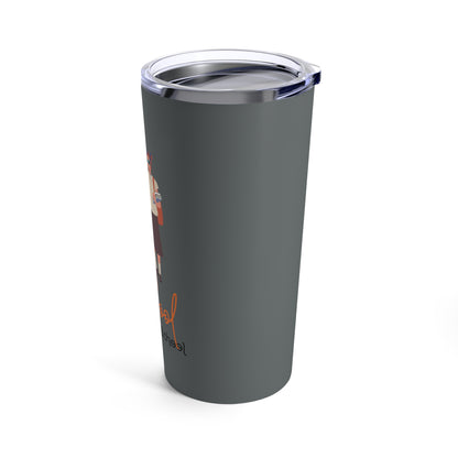 Too Cool for School Tumbler 20oz