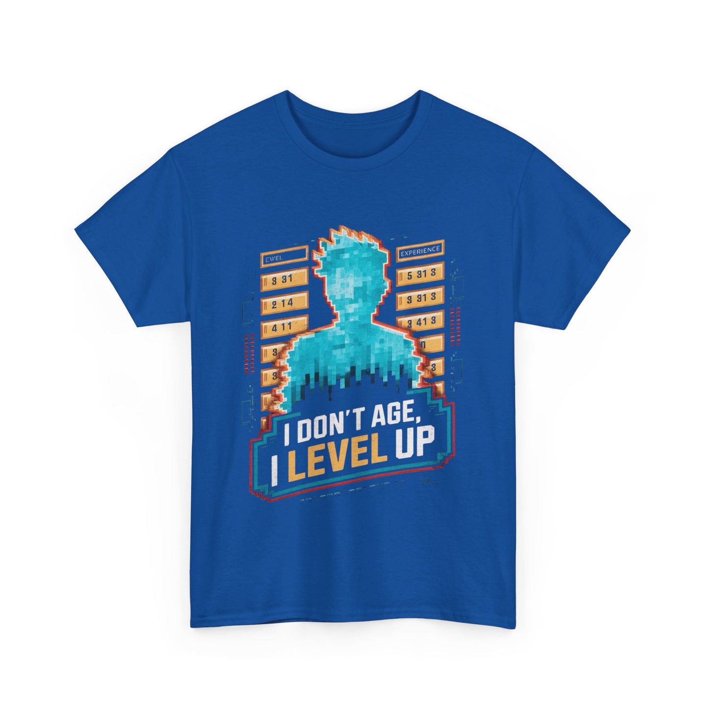 I Don't Age I Level Up T Shirt