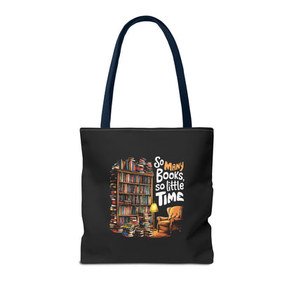 So Many Books So Little Time Tote Bag