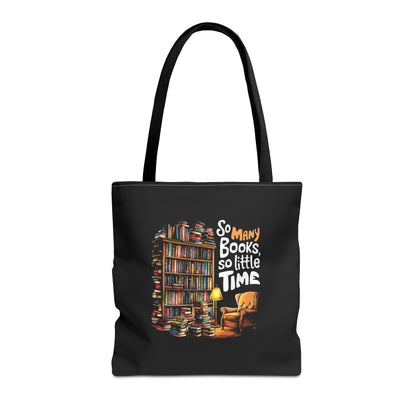 So Many Books So Little Time Tote Bag