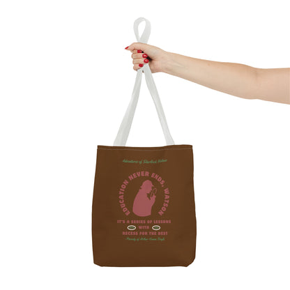 Education Never Ends Tote Bag (AOP)