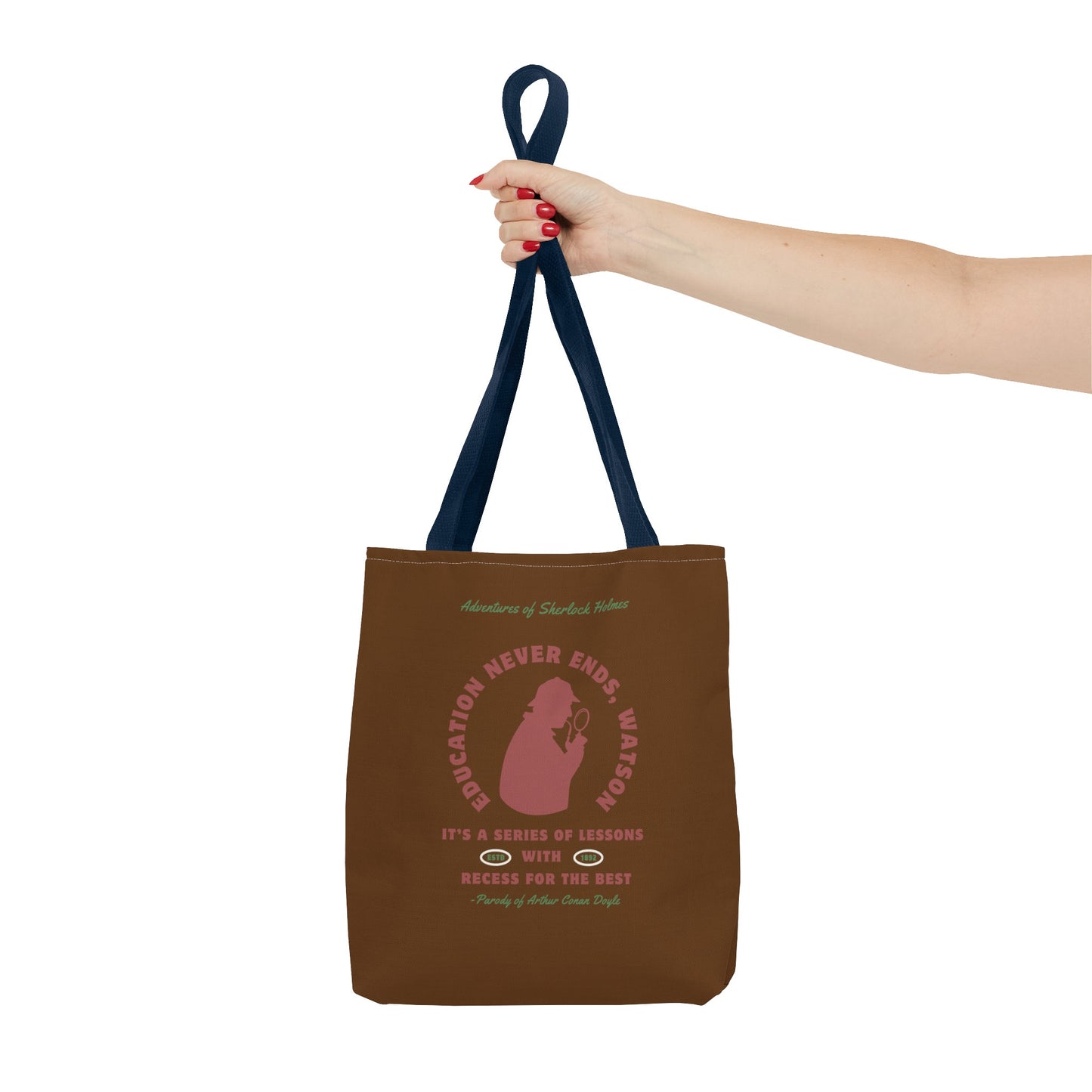 Education Never Ends Tote Bag (AOP)