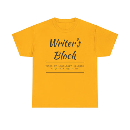 Writer's Block T- Shirt