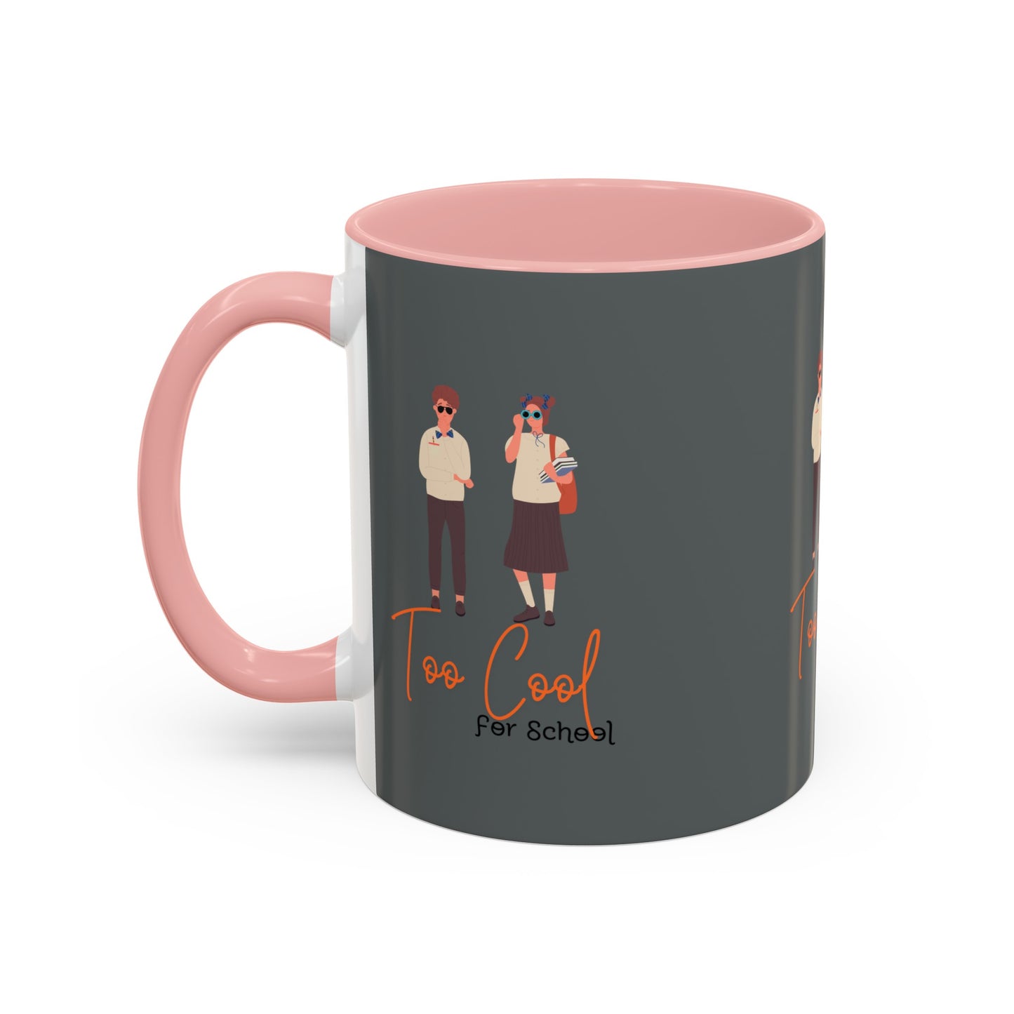 Too Cool for School Accent Coffee Mug (11, 15oz)