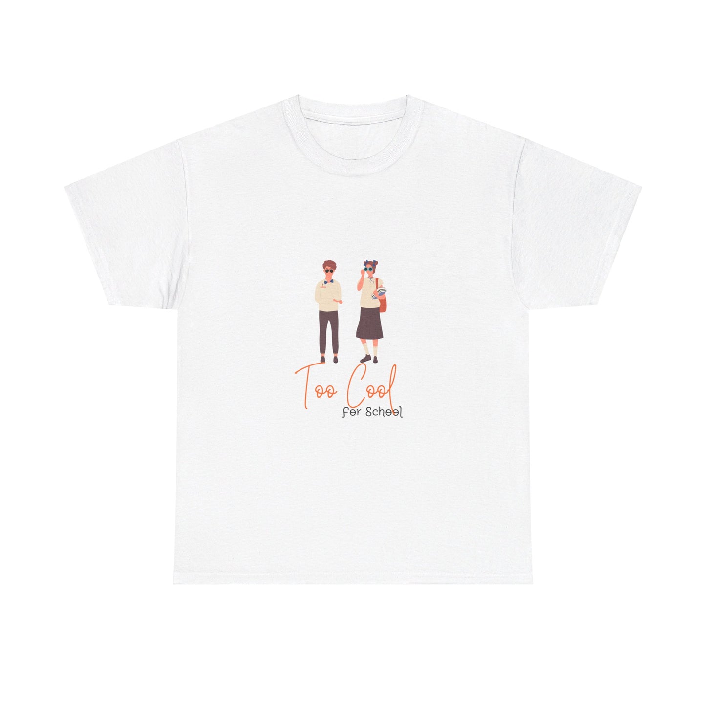 Too Cool for School Unisex Heavy Cotton Tee