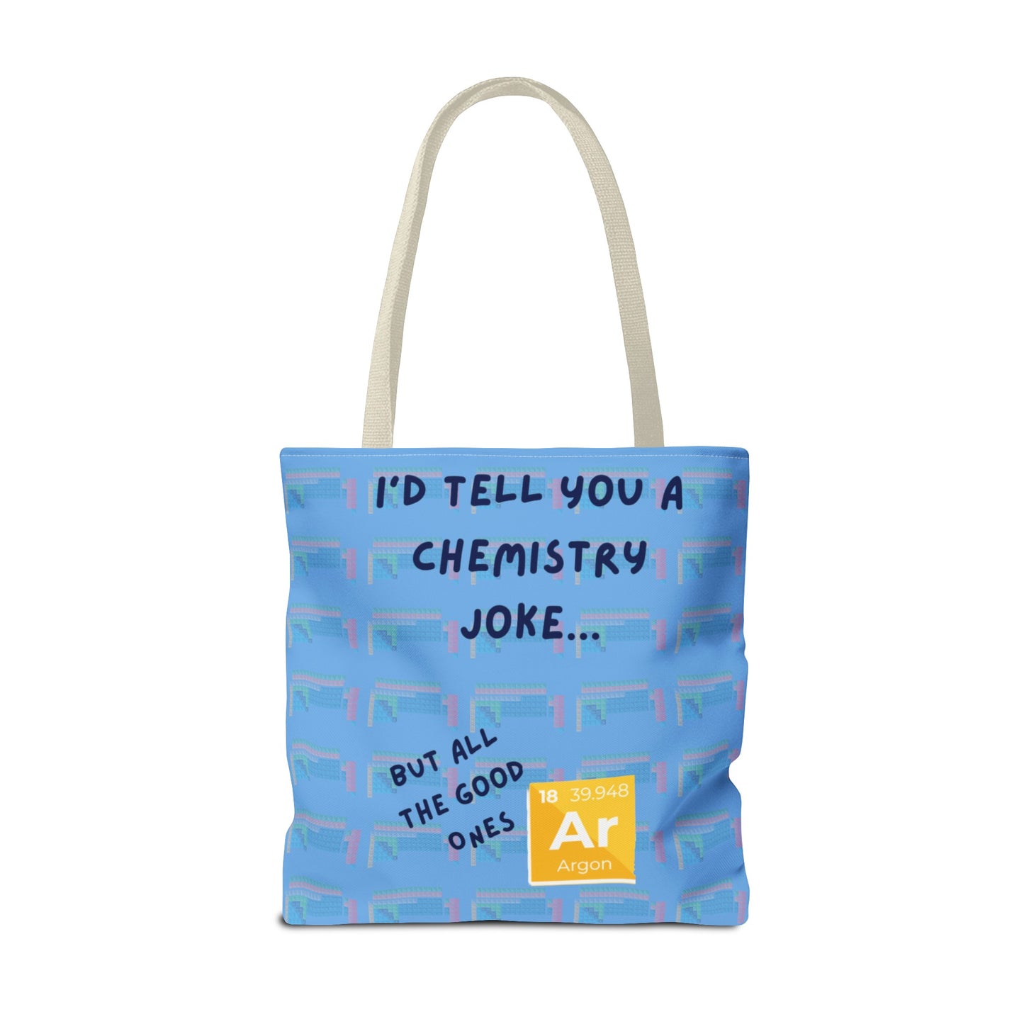 Chemistry Joke Tote Bag