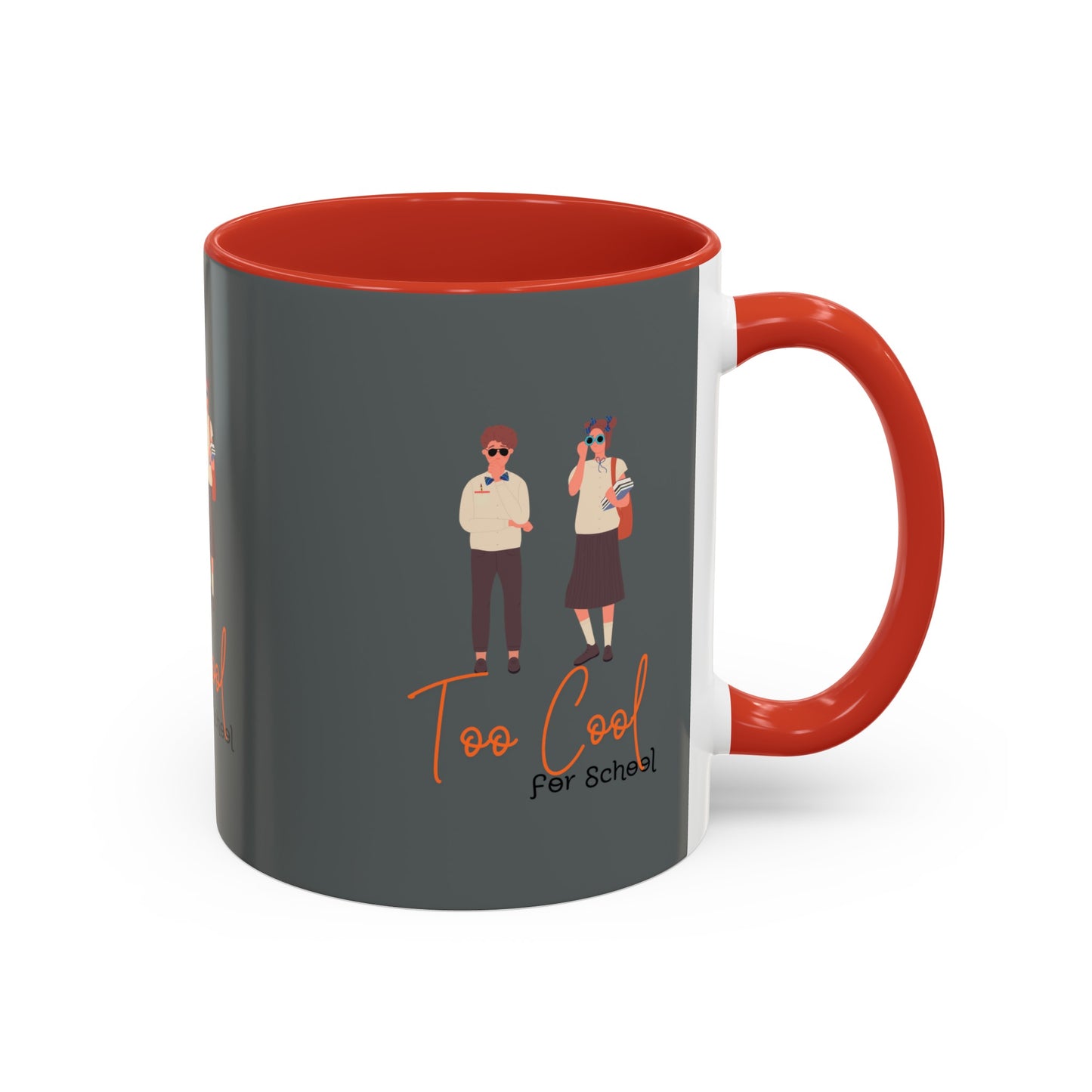 Too Cool for School Accent Coffee Mug (11, 15oz)