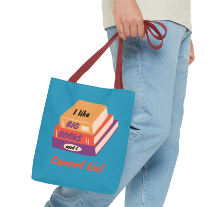 I Like Big Books and I Cannot Lie Tote Bag