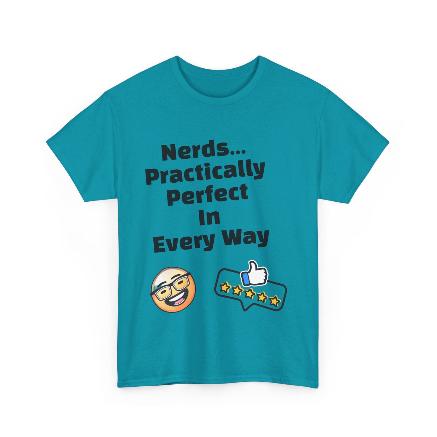 Nerds Practically Perfect in Every Way T shirt