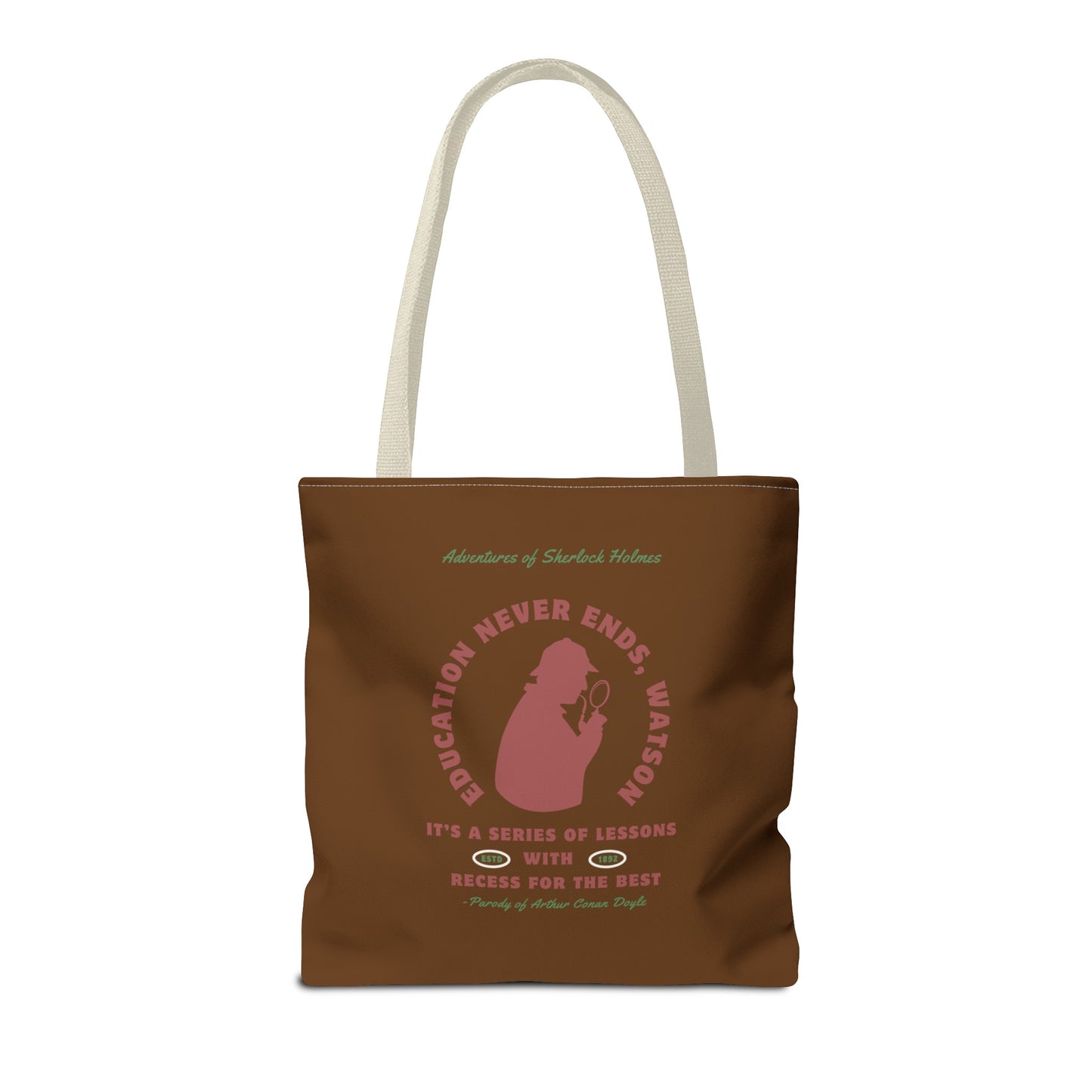 Education Never Ends Tote Bag (AOP)