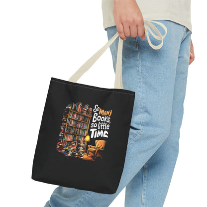 So Many Books So Little Time Tote Bag