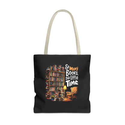 So Many Books So Little Time Tote Bag