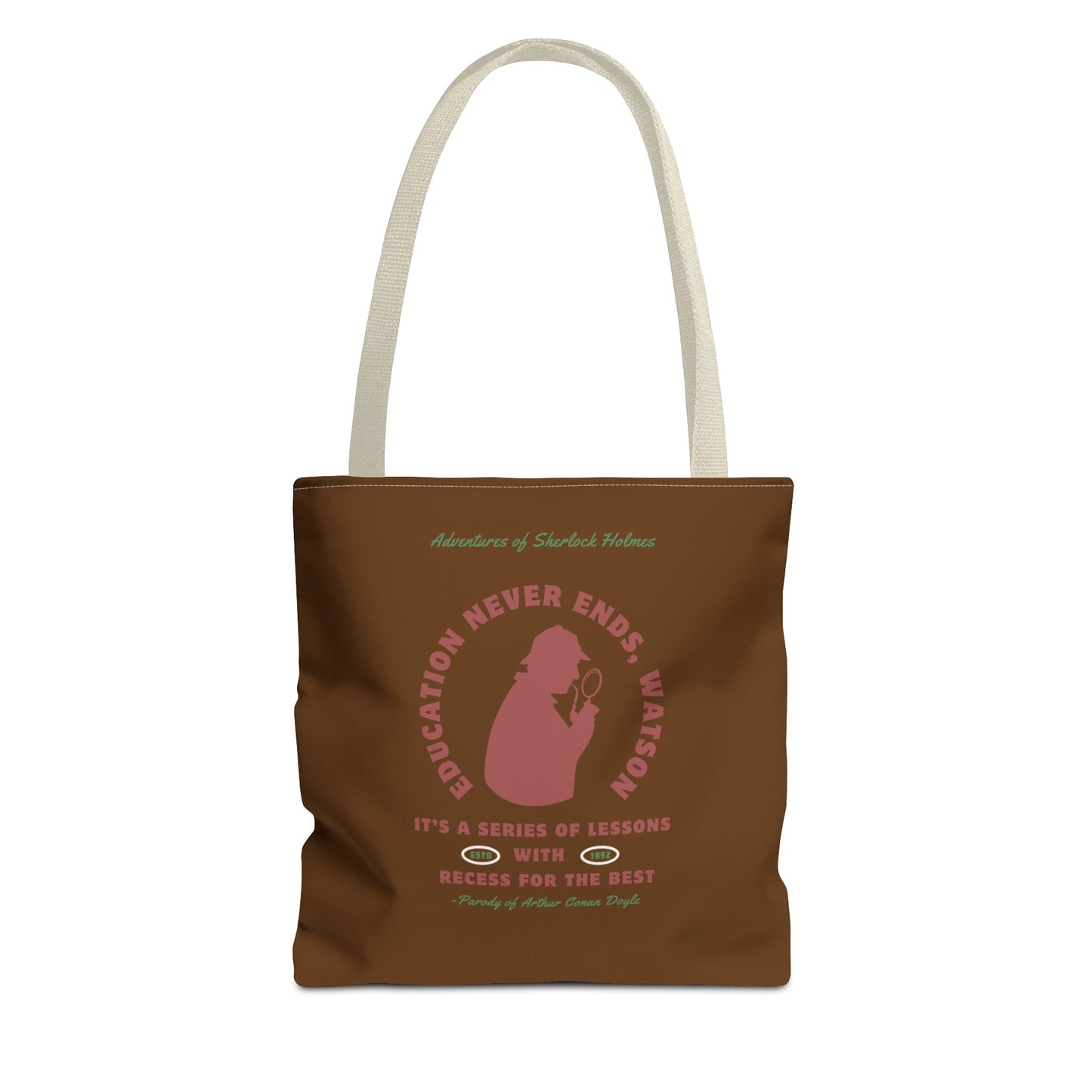 Education Never Ends Tote Bag (AOP)