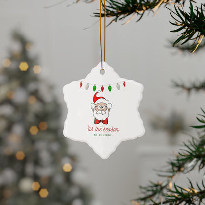 TIs the Season to be Nerdy Double-Sided Ornaments