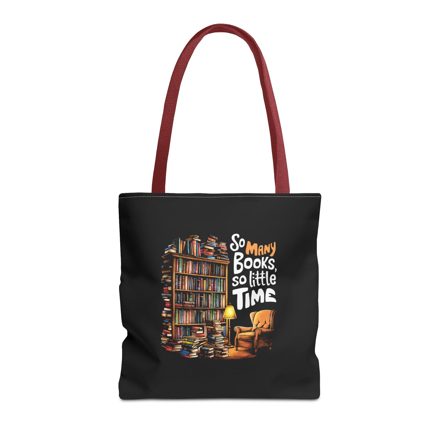 So Many Books So Little Time Tote Bag