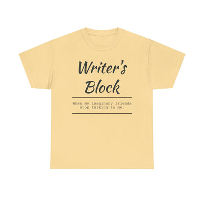 Writer's Block T- Shirt