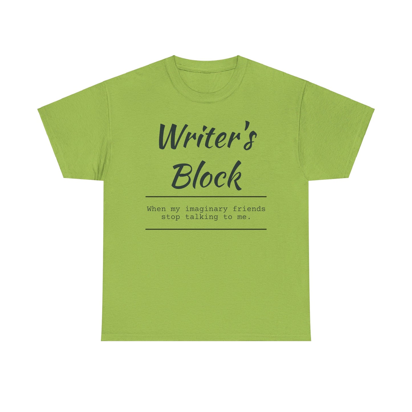 Writer's Block T- Shirt