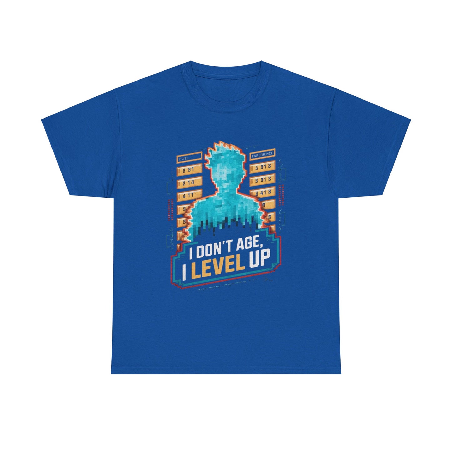 I Don't Age I Level Up T Shirt