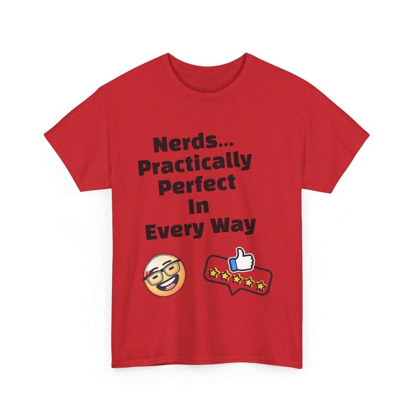 Nerds Practically Perfect in Every Way T shirt