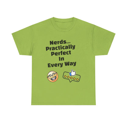 Nerds Practically Perfect in Every Way T shirt