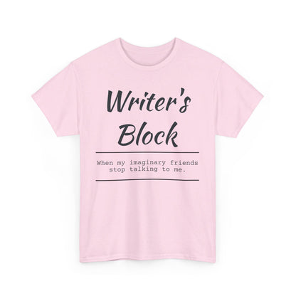 Writer's Block T- Shirt