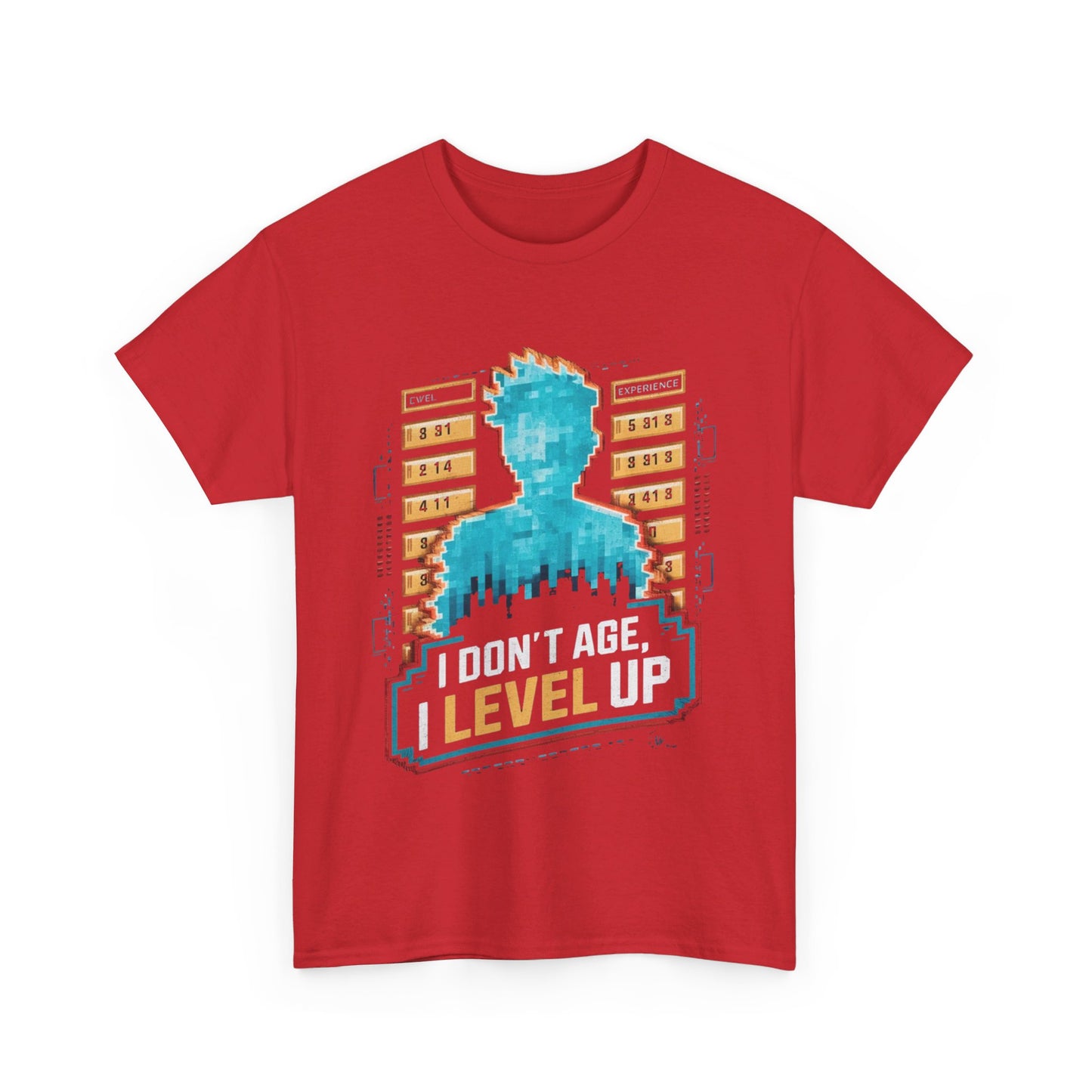 I Don't Age I Level Up T Shirt