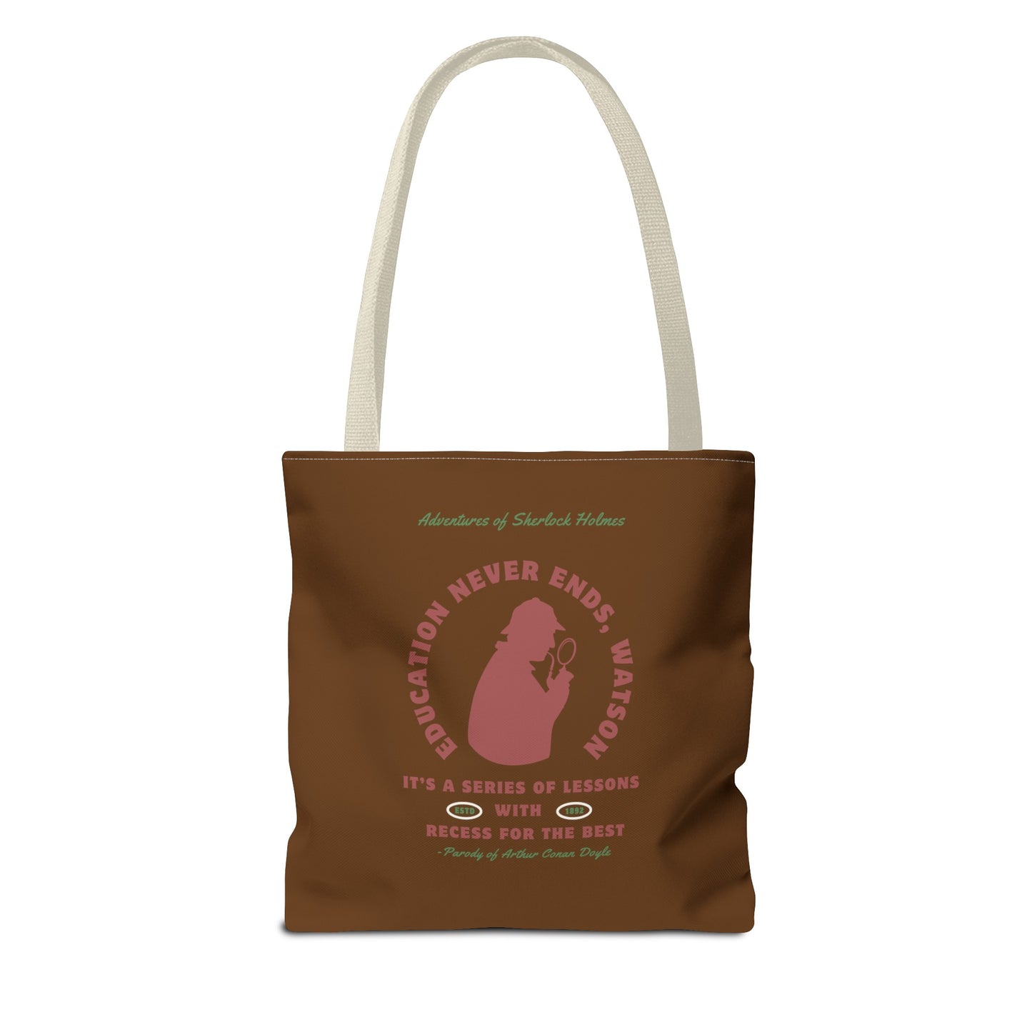 Education Never Ends Tote Bag (AOP)