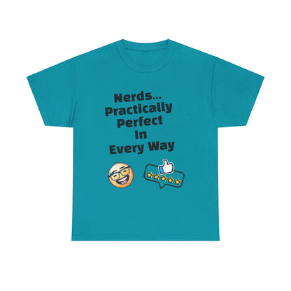 Nerds Practically Perfect in Every Way T shirt