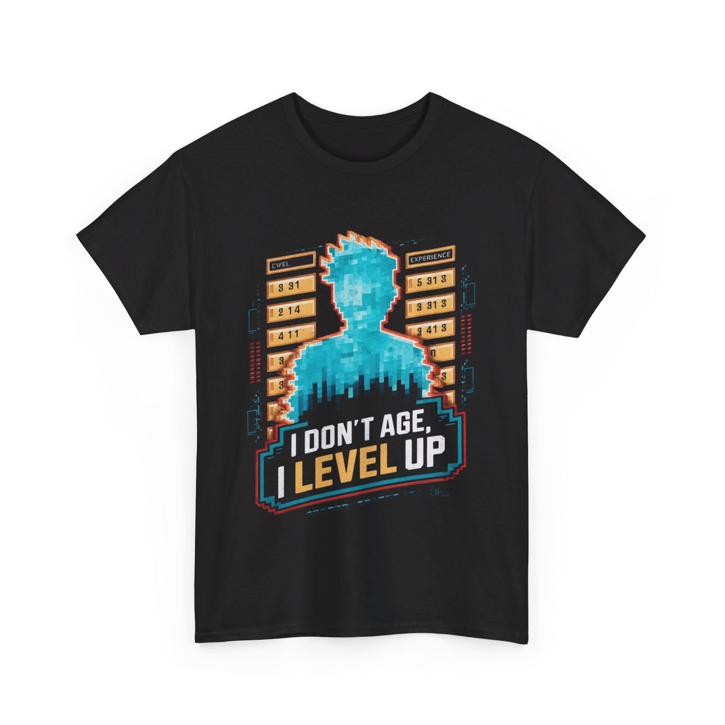 I Don't Age I Level Up T Shirt