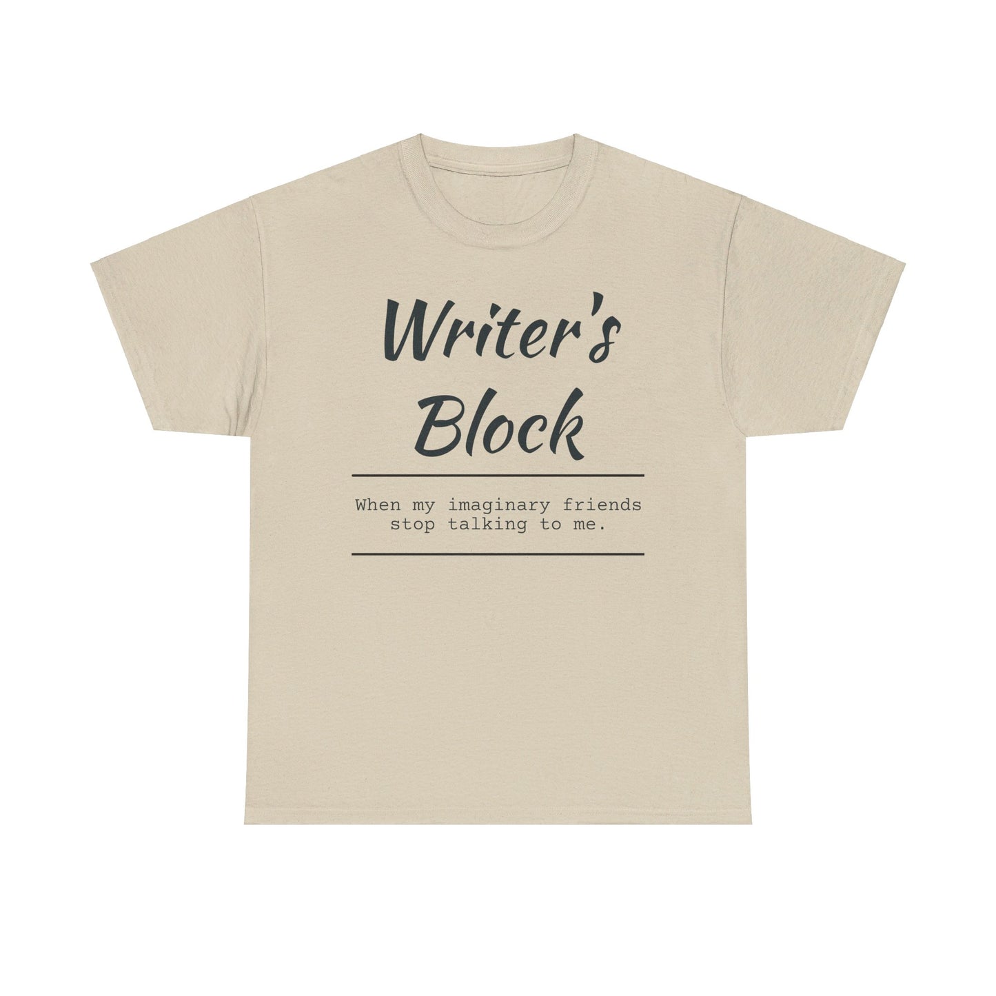 Writer's Block T- Shirt