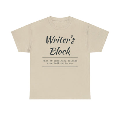 Writer's Block T- Shirt