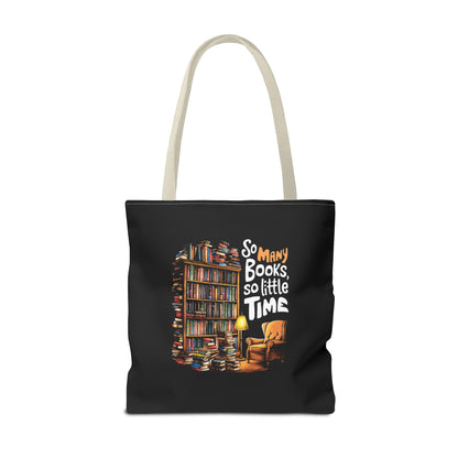 So Many Books So Little Time Tote Bag