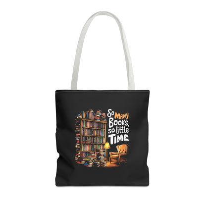 So Many Books So Little Time Tote Bag