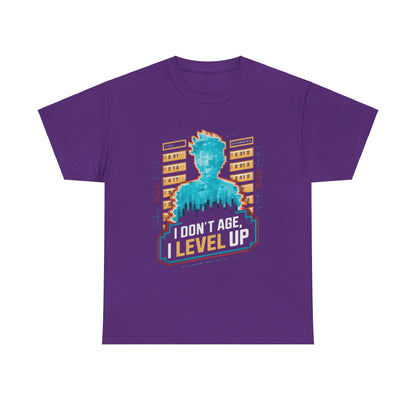 I Don't Age I Level Up T Shirt