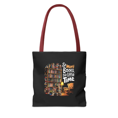 So Many Books So Little Time Tote Bag