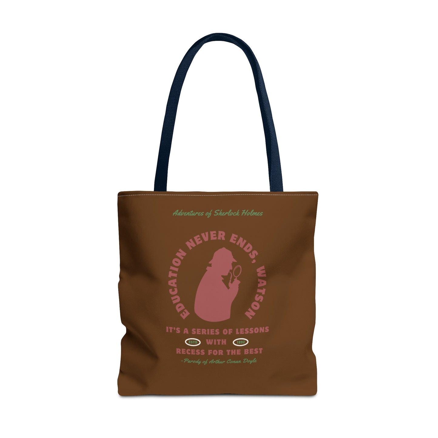 Education Never Ends Tote Bag (AOP)