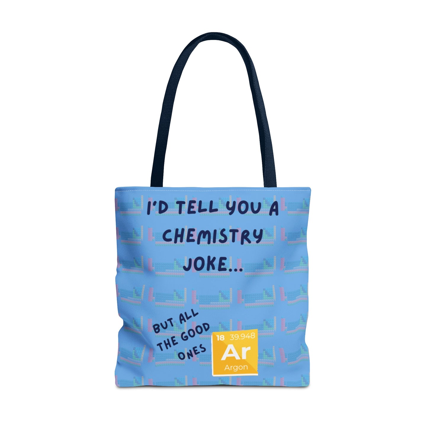 Chemistry Joke Tote Bag