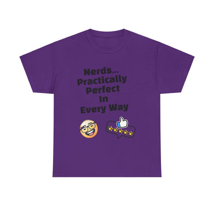 Nerds Practically Perfect in Every Way T shirt