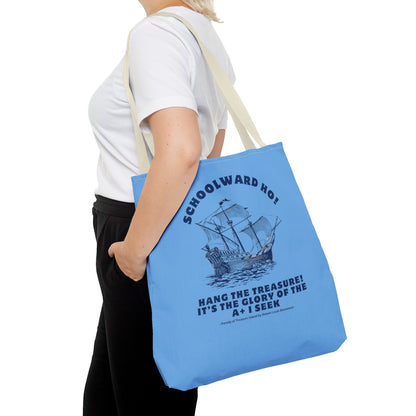 It's the Glory of the A+ I Seek Tote Bag