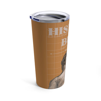 History Buff  Tumbler 20oz