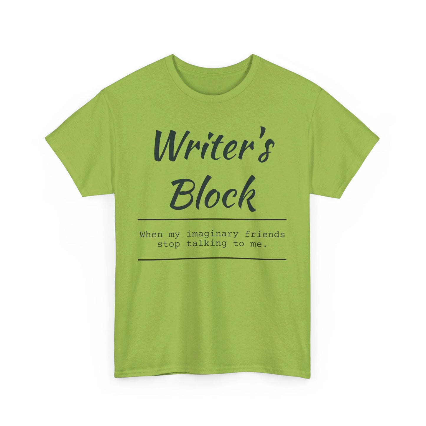 Writer's Block T- Shirt