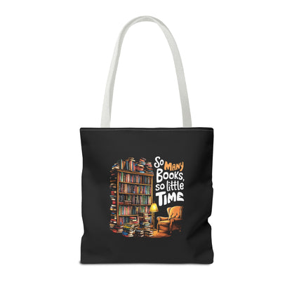 So Many Books So Little Time Tote Bag