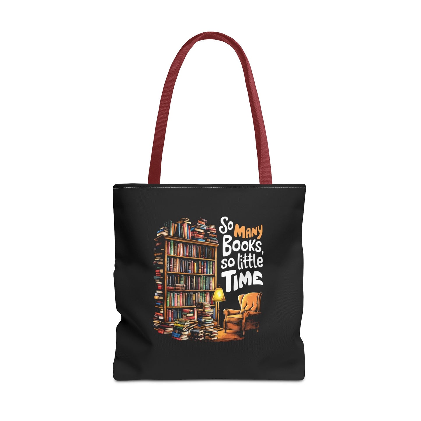 So Many Books So Little Time Tote Bag